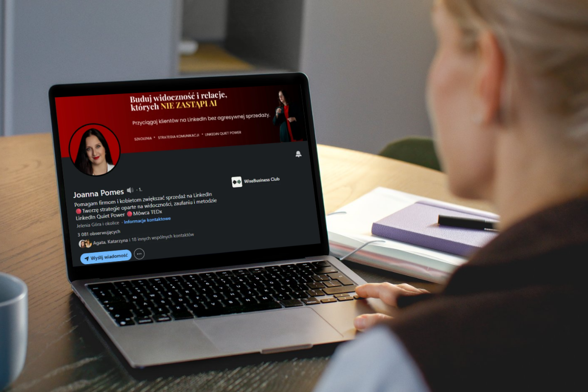 3 sekcje profilu na LinkedIn, które natychmiast zwiększą Twoją sprzedaż